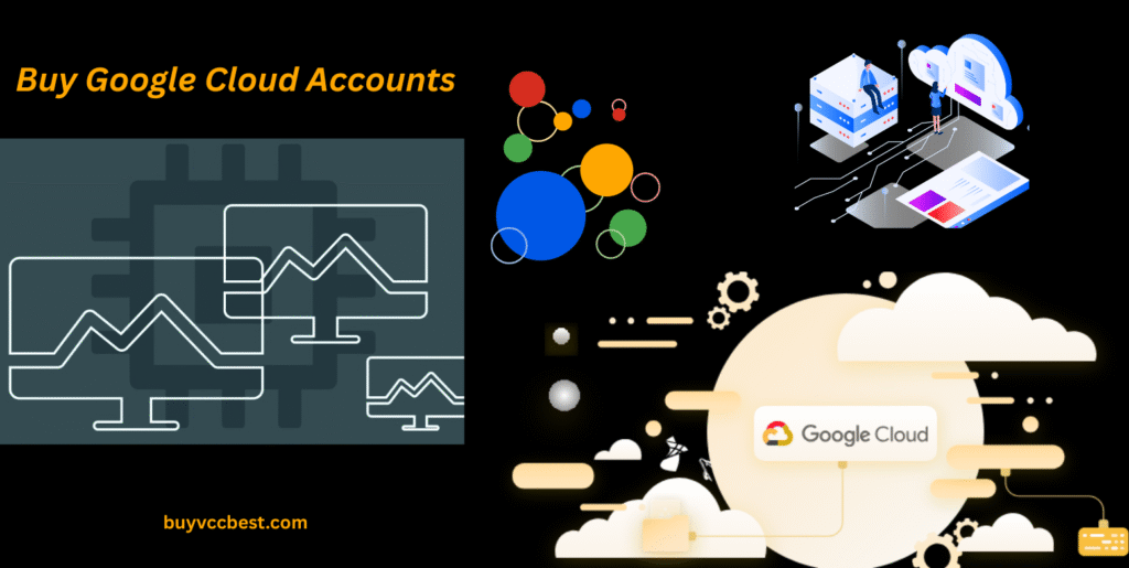 Buy Google Cloud Accounts